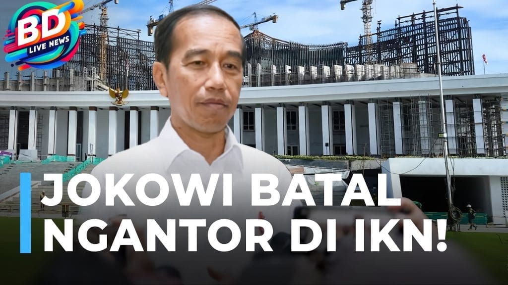 Kantor IKN Belum siap, Jokowi Batal Pindah Kantor Bulan Ini